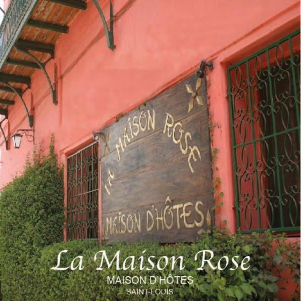 La Maison Rose Saint-Louis Kültér fotó
